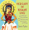 our-lady-of-weight-loss